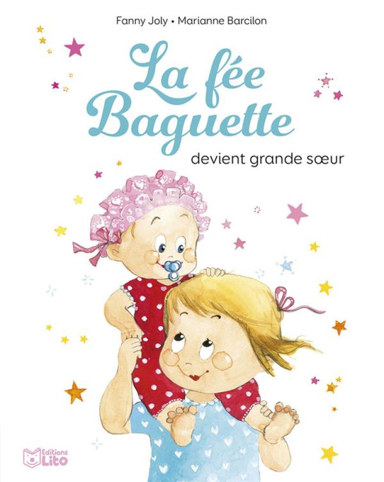 LA FEE BAGUETTE GRANDE SOEUR - XXX - LITO