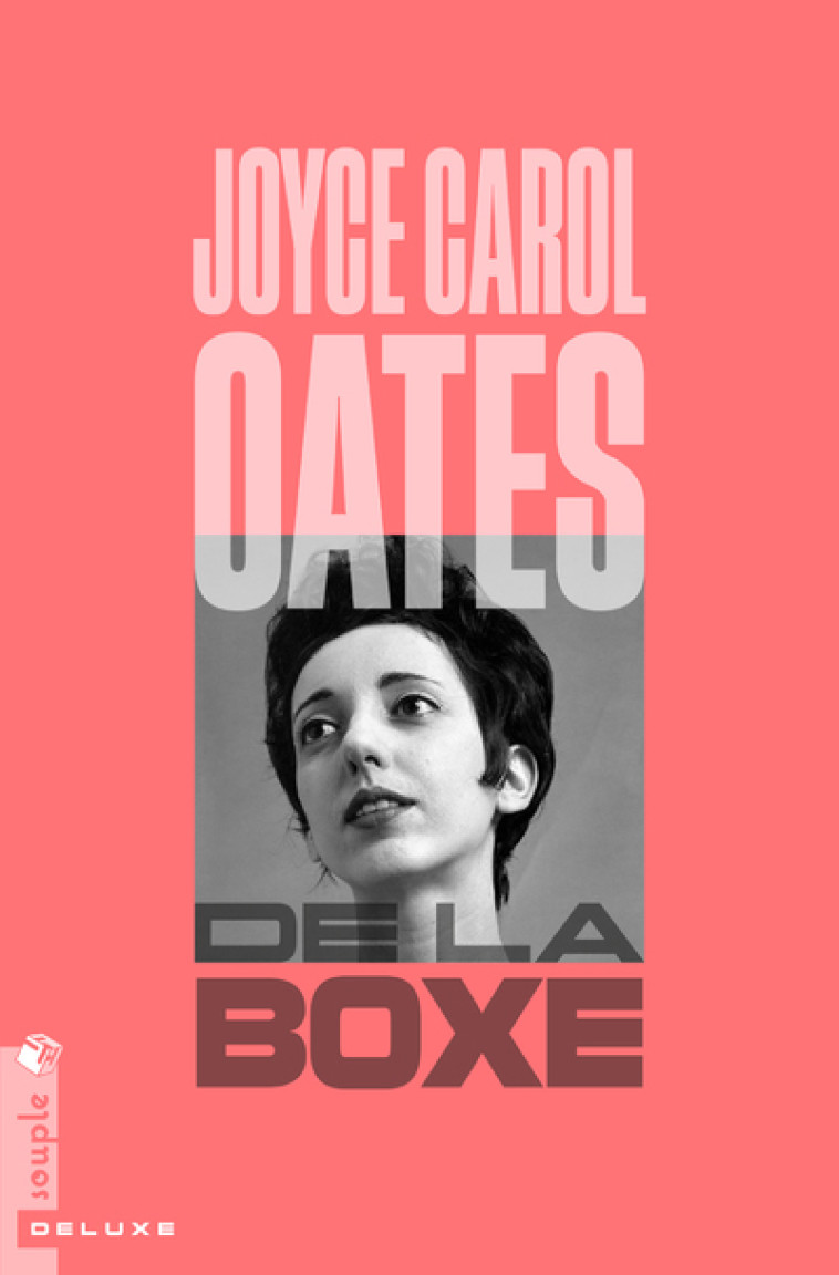 DE LA BOXE - Joyce Carol Oates - TRISTRAM