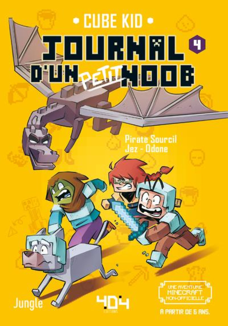 JOURNAL D-UN PETIT NOOB - TOME 4 BIENVENUE DANS L-END - CUBE KID/RIVIERE - 404