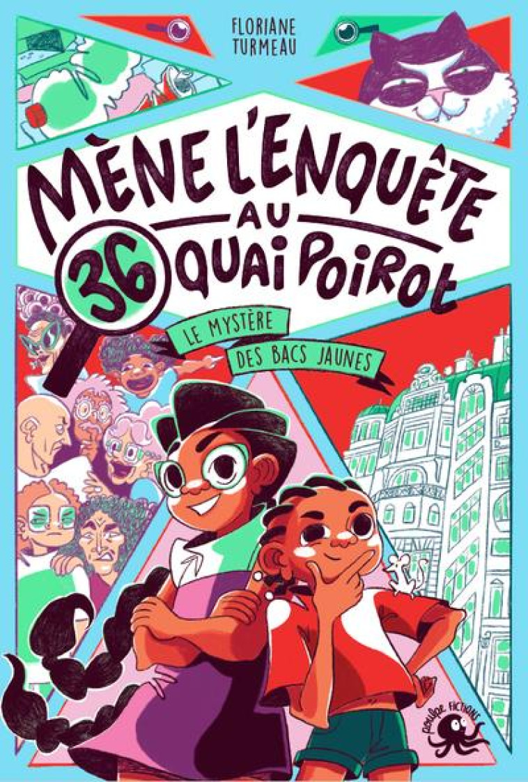 MENE L-ENQUETE AU 36, QUAI POIROT LE MYSTERE DES BACS JAUNES - TURMEAU FLORIANE - POULPE FICTIONS