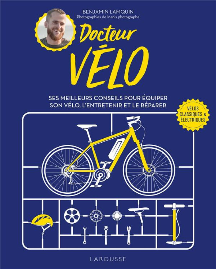 DOCTEUR VELO - LAMQUIN BENJAMIN - LAROUSSE