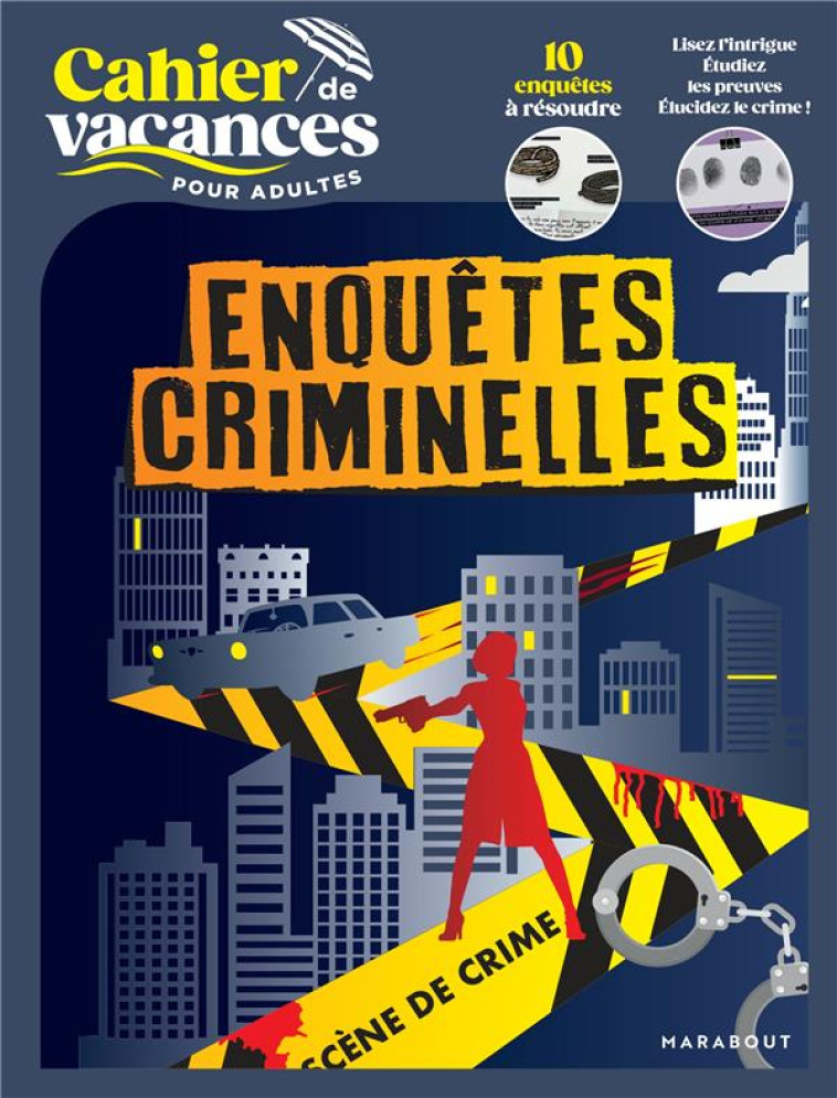 CAHIER DE VACANCES ENQUETES CRIMINELLES - COLLECTIF - MARABOUT