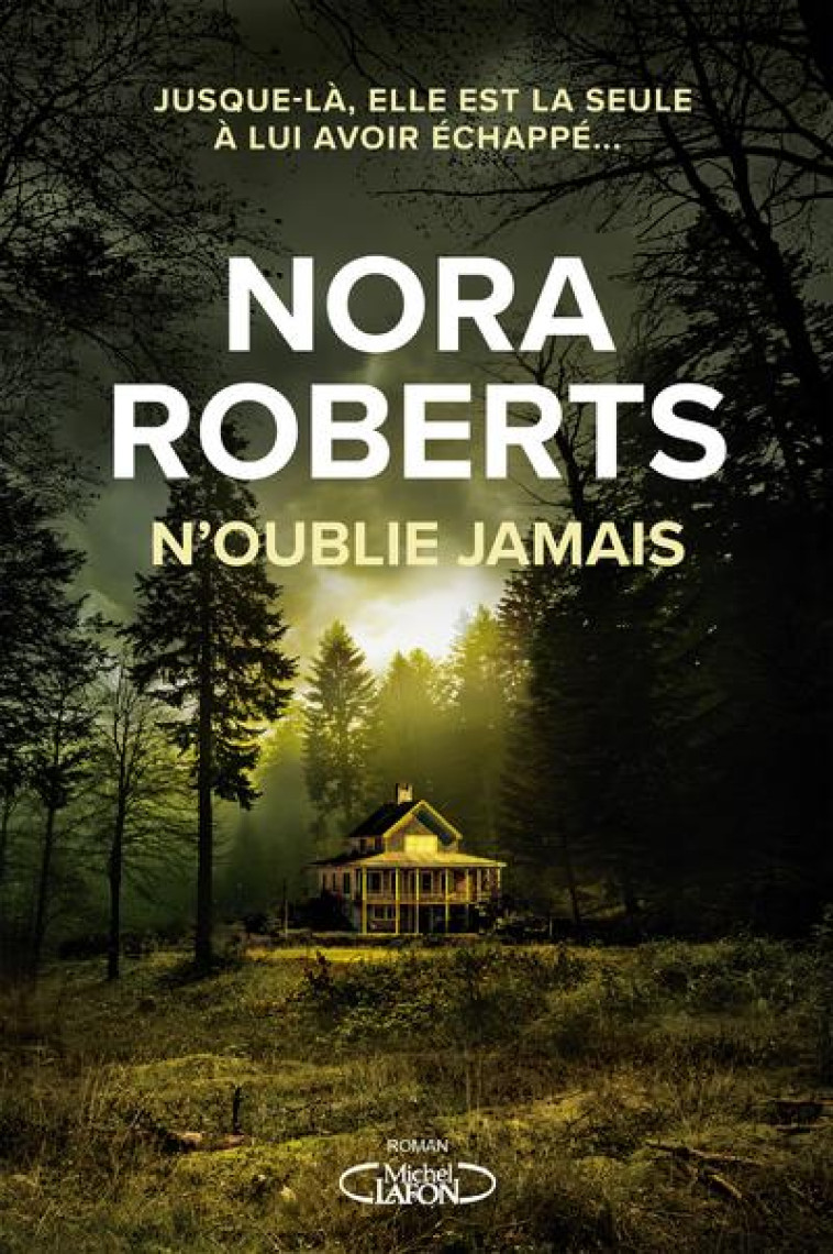 N-OUBLIE JAMAIS - ROBERTS NORA - MICHEL LAFON