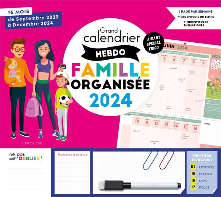 LE GRAND CALENDRIER HEBDOMADAIRE DE LA FAMILLE ORGANISEE 2024 - XXX - NC