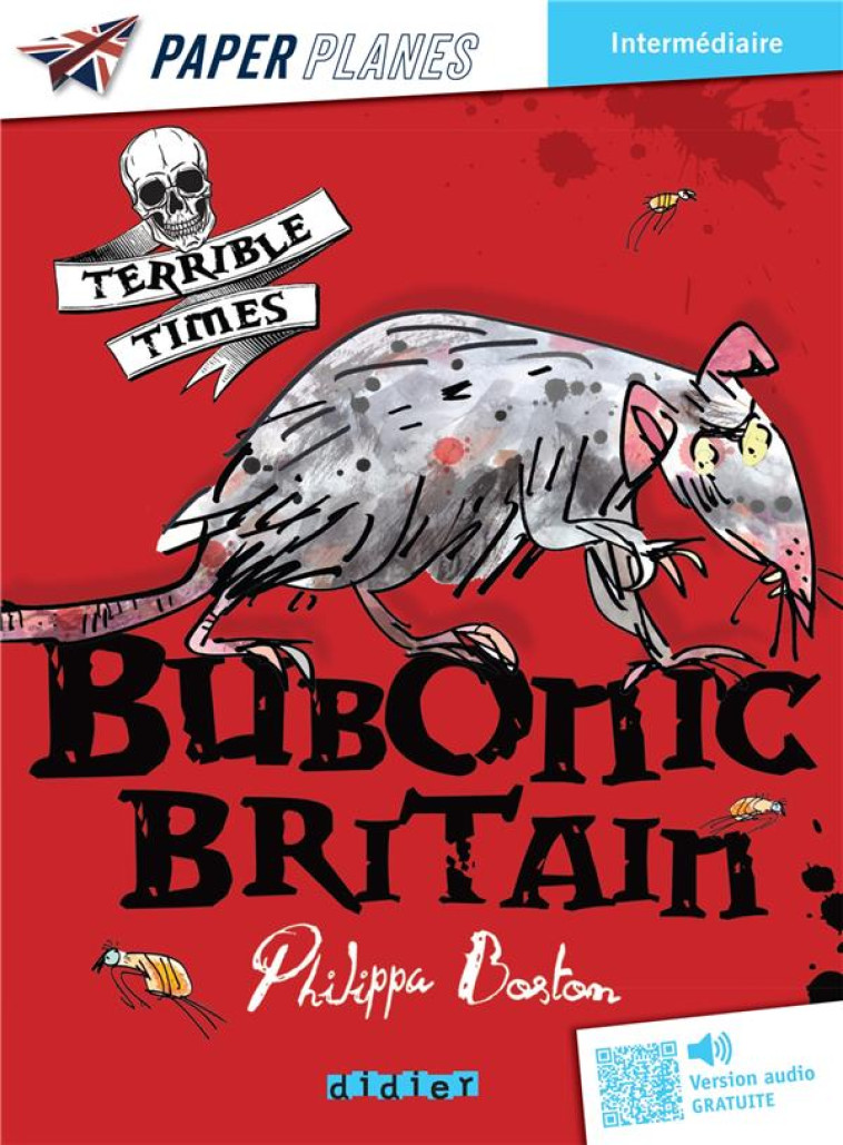 BUBONIC BRITAIN - LIVRE + MP3 - ED. 2023 - BOSTON PHILIPPA - DIDIER