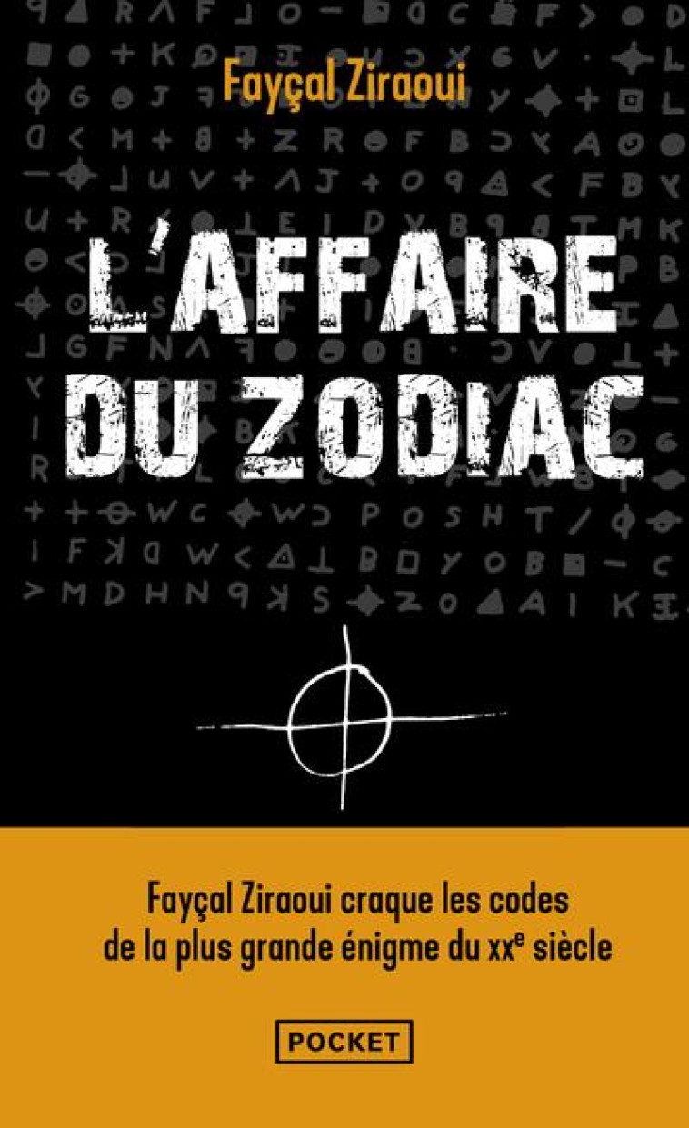 L-AFFAIRE DU ZODIAC - ZIRAOUI FAYCAL - POCKET