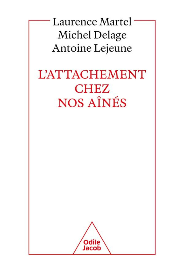 L-ATTACHEMENT CHEZ NOS AINES - MARTEL/DELAGE - JACOB