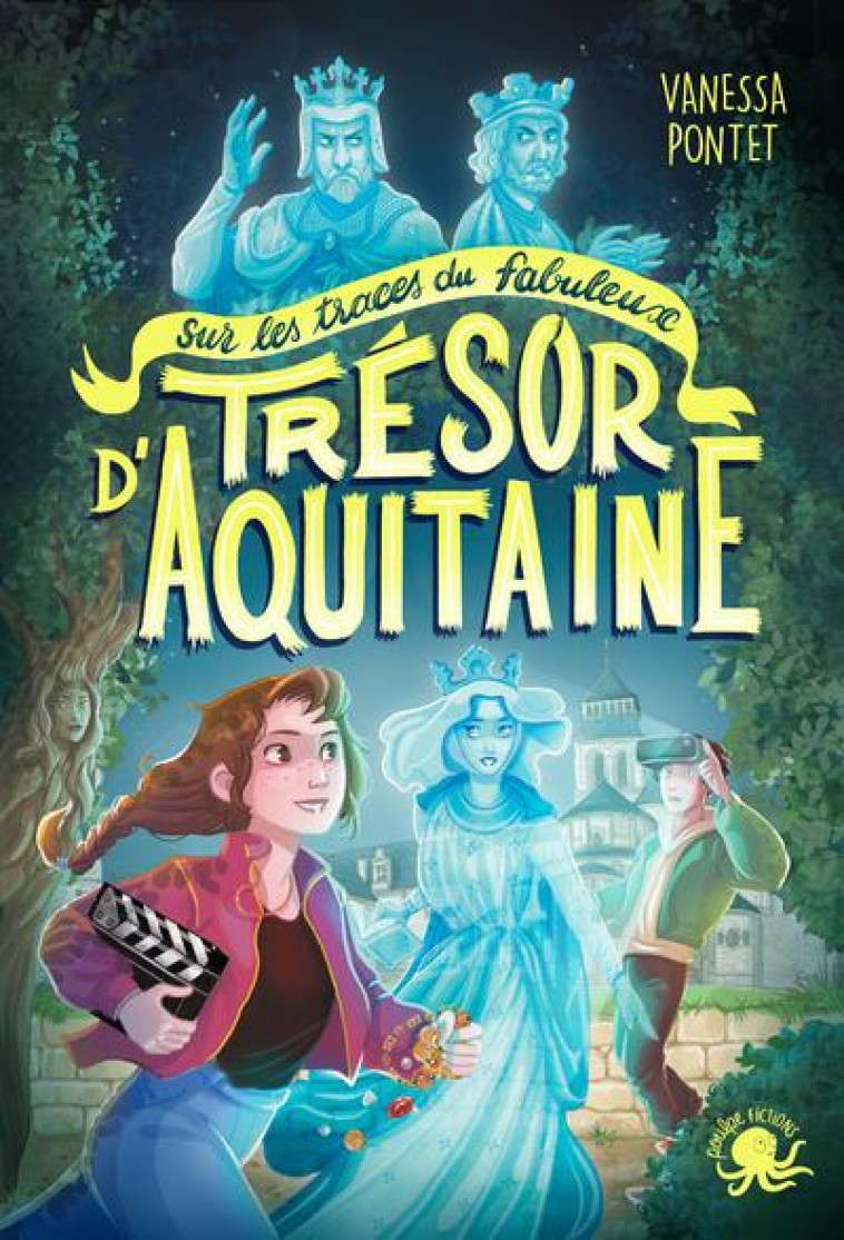 SUR LES TRACES DU FABULEUX TRESOR D-AQUITAINE - PONTET/ARTEMISIA - POULPE FICTIONS