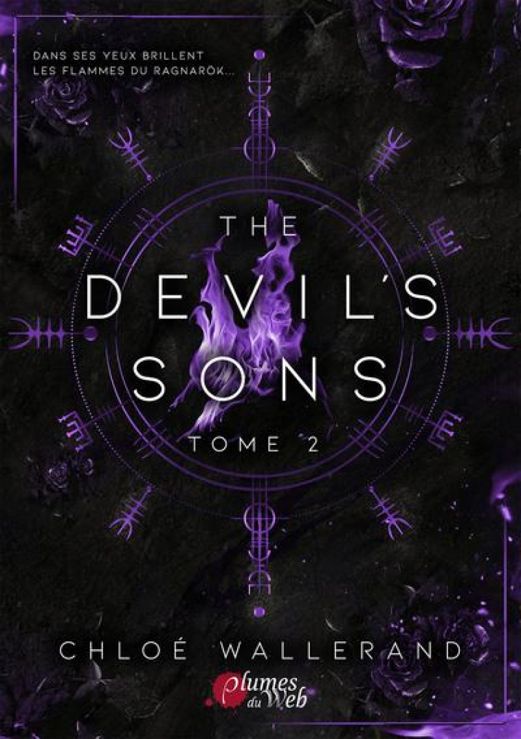 THE DEVIL-S SONS - TOME 2 - WALLERAND CHLOE - PLUMES DU WEB