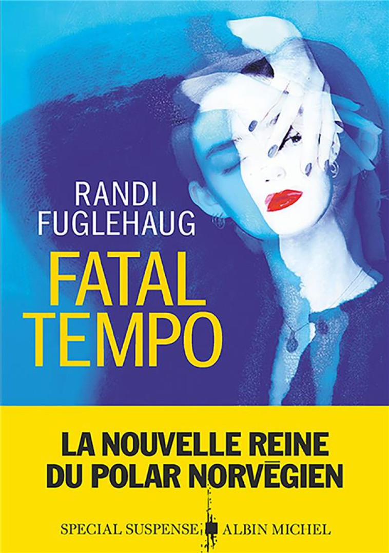 FATAL TEMPO - FUGLEHAUG RANDI - ALBIN MICHEL