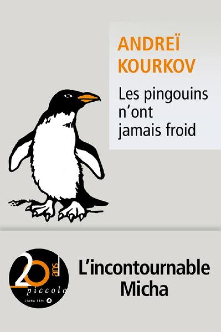 LES PINGOUINS N-ONT JAMAIS FROID - KOURKOV ANDREI - LEVI