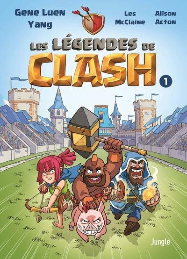 LES LEGENDES DE CLASH - TOME 1 - LUEN YANG/MCCLAINE - CASTERMAN