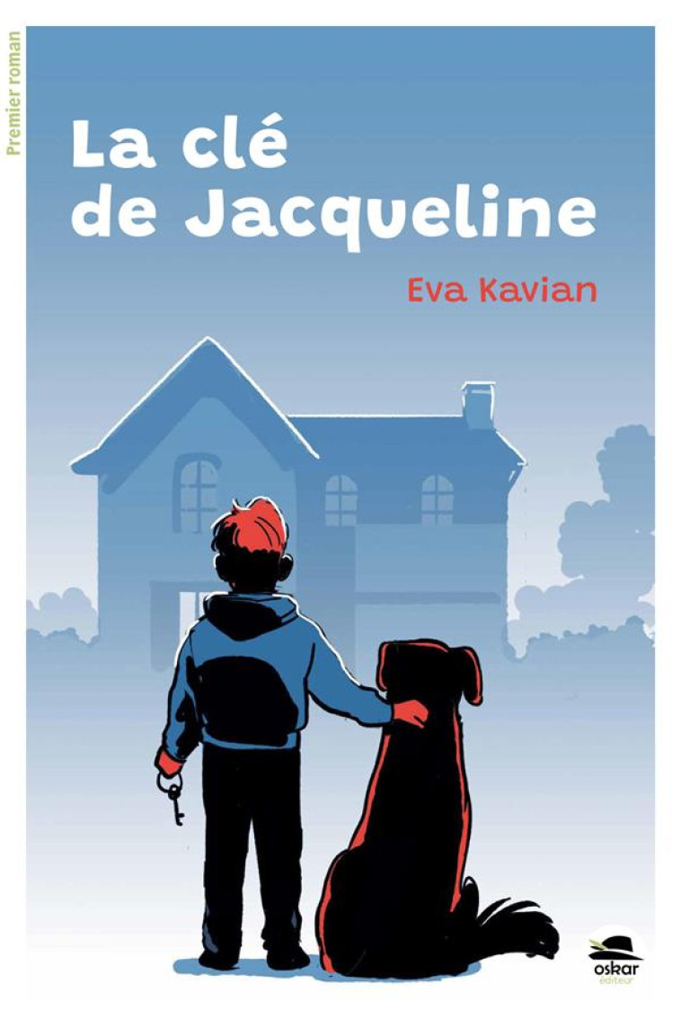 LA CLE DE JACQUELINE - KAVIAN EVA - OSKAR