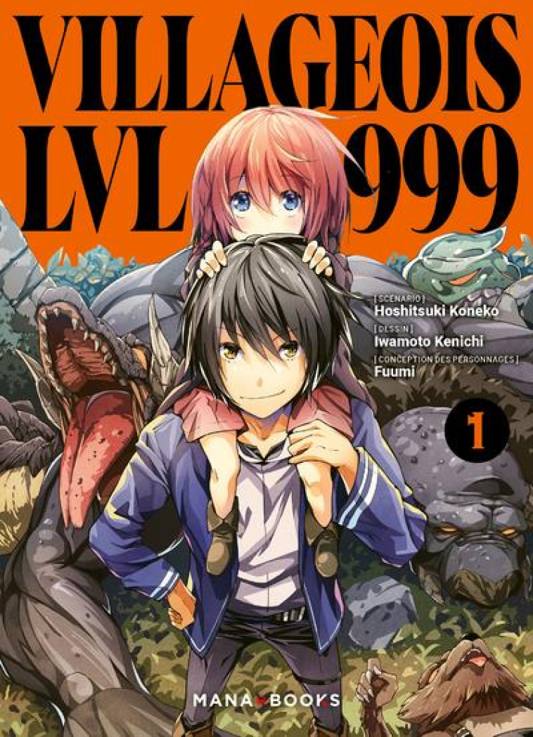 MANGA/VILLAGEOIS NIV 999 - VILLAGEOIS LVL 999 T01 - KONEKO HOSHITSUKI - MANA BOOKS