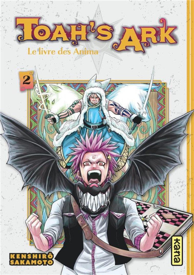 TOAH-S ARK - LE LIVRE DES ANIMA - TOME 2 - KENSHIRO SAKAMOTO - DARGAUD