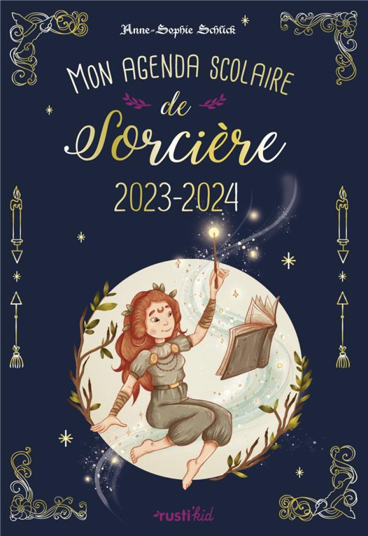 MON AGENDA SCOLAIRE DE SORCIERE 2023-2024 - SCHLICK ANNE-SOPHIE - NC