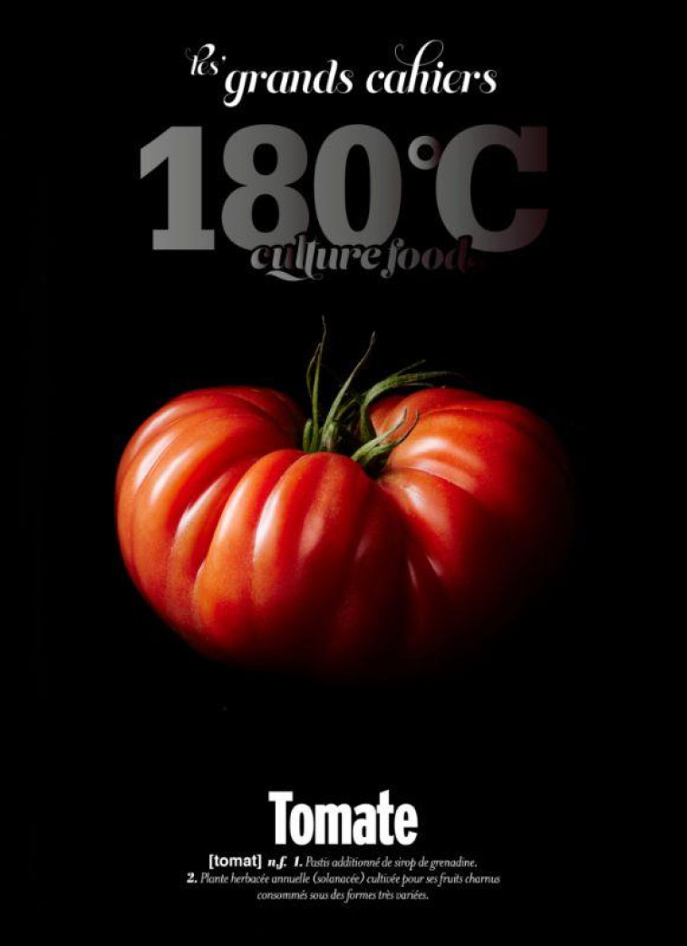 LES GRANDS CAHIERS 180 C - TOMATE - COLLECTIF - THERMOSTAT 6