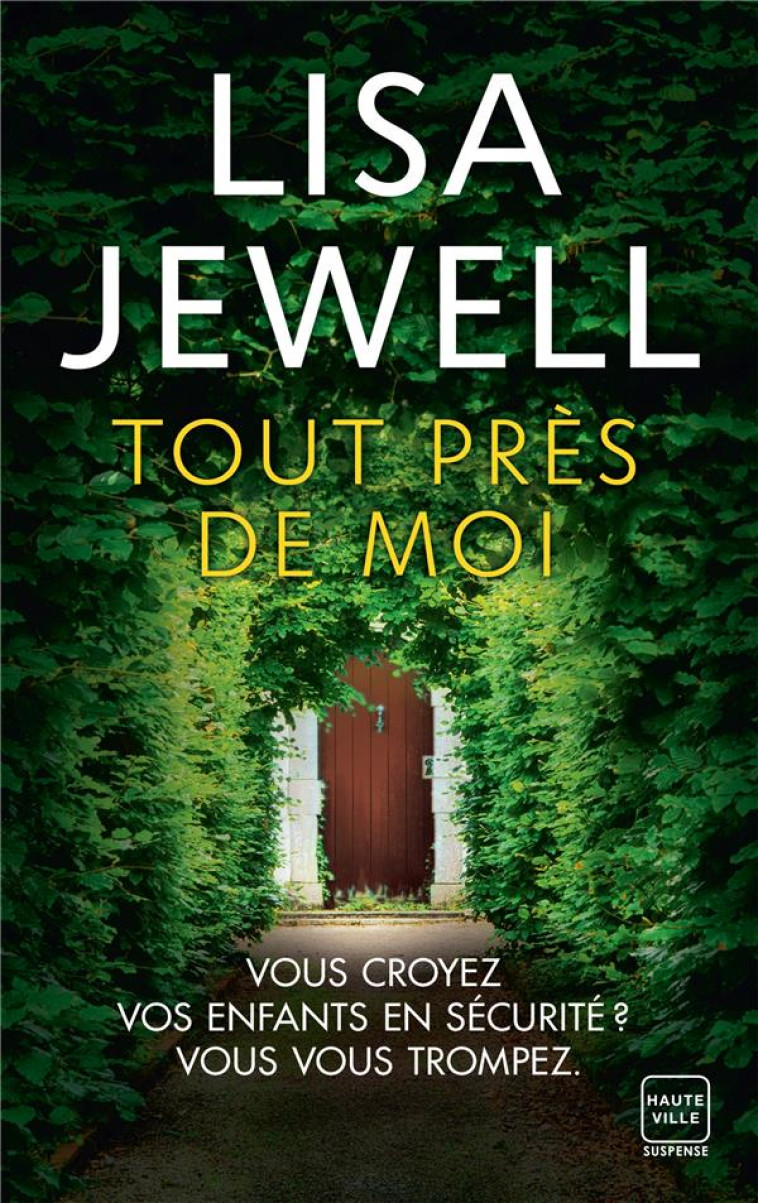 TOUT PRES DE MOI - JEWELL LISA - HAUTEVILLE