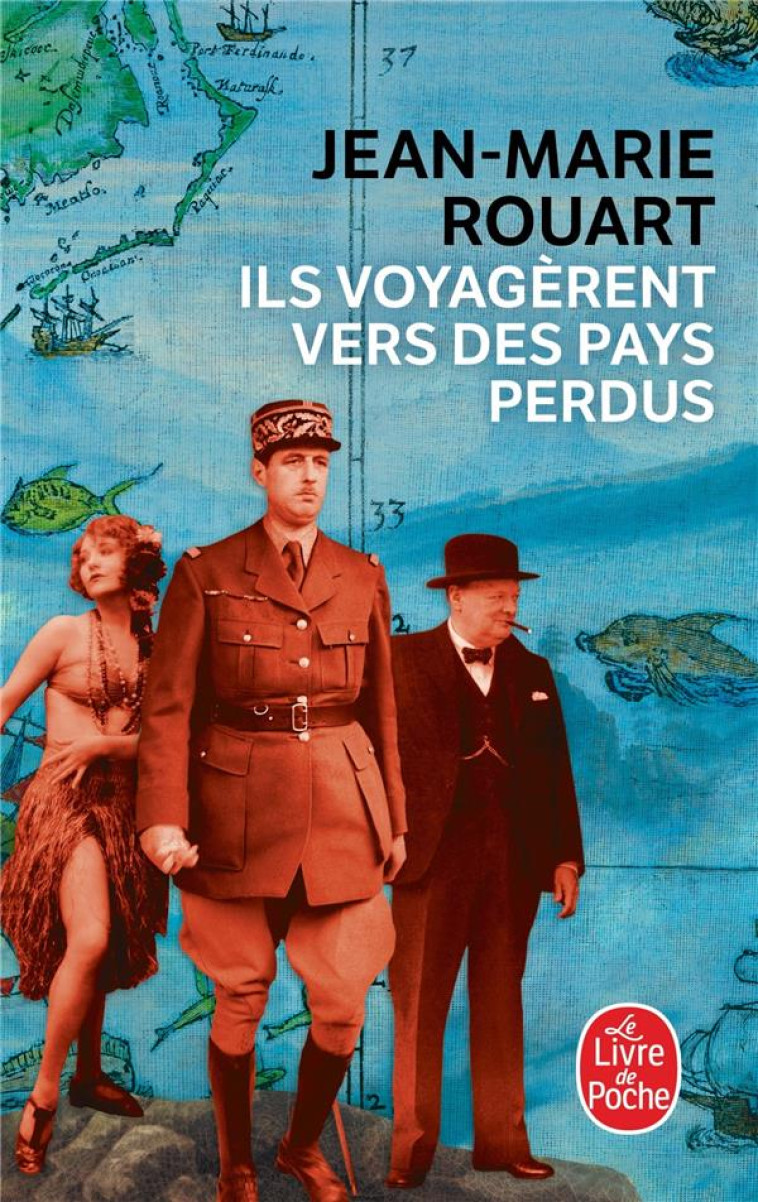 ILS VOYAGERENT VERS DES PAYS PERDUS - ROUART JEAN-MARIE - LGF/Livre de Poche