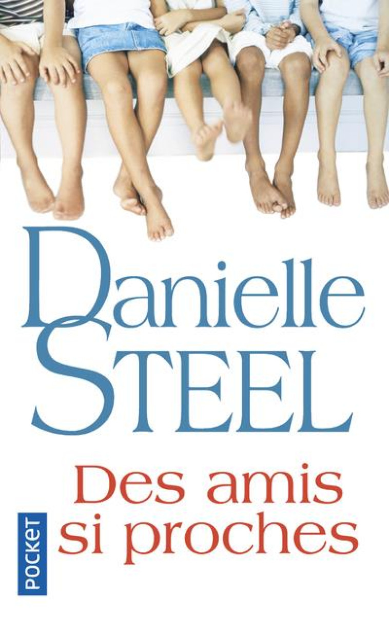 DES AMIS SI PROCHES - STEEL DANIELLE - Pocket