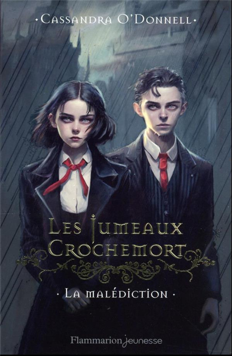 LES JUMEAUX CROCHEMORT - VOL01 - LA MALEDICTION - O-DONNELL CASSANDRA - FLAMMARION