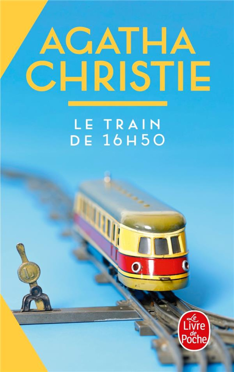 LE TRAIN DE 16H50 (NOUVELLE TRADUCTION REVISEE) - CHRISTIE AGATHA - NC