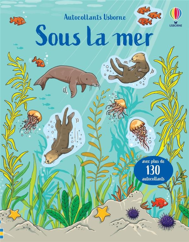 SOUS LA MER - PREMIERS AUTOCOLLANTS - GREENWELL/JOHANSSON - NC