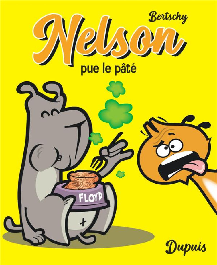 NELSON - TOME 5 - NELSON PUE LE PATE / EDITION SPECIALE (PETIT FORMAT) - BERTSCHY - DUPUIS