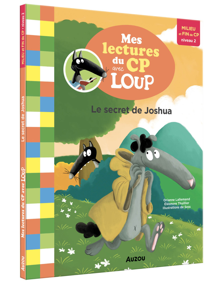 MES LECTURES DU CP AVEC LOUP - LE SECRET DE JOSHUA - Orianne Lallemand - AUZOU