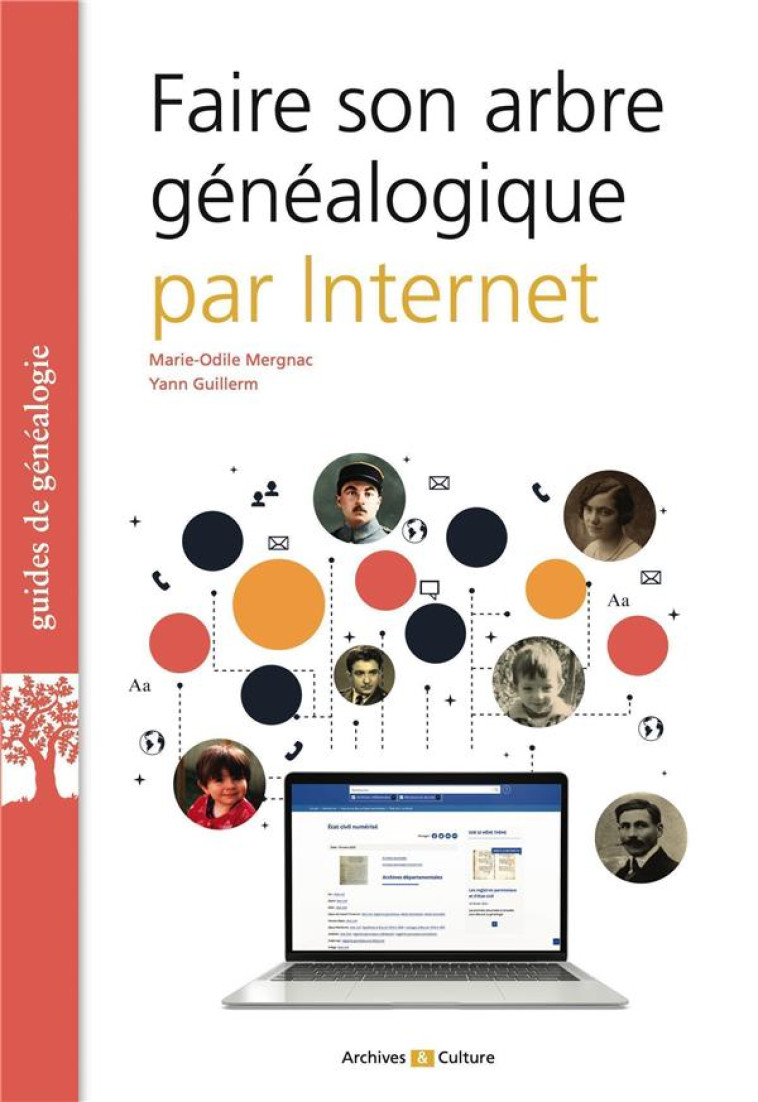 FAIRE SON ARBRE GENEALOGIQUE PAR INTERNET - GUILLERM/MERGNAC - ARCHIVES CULT