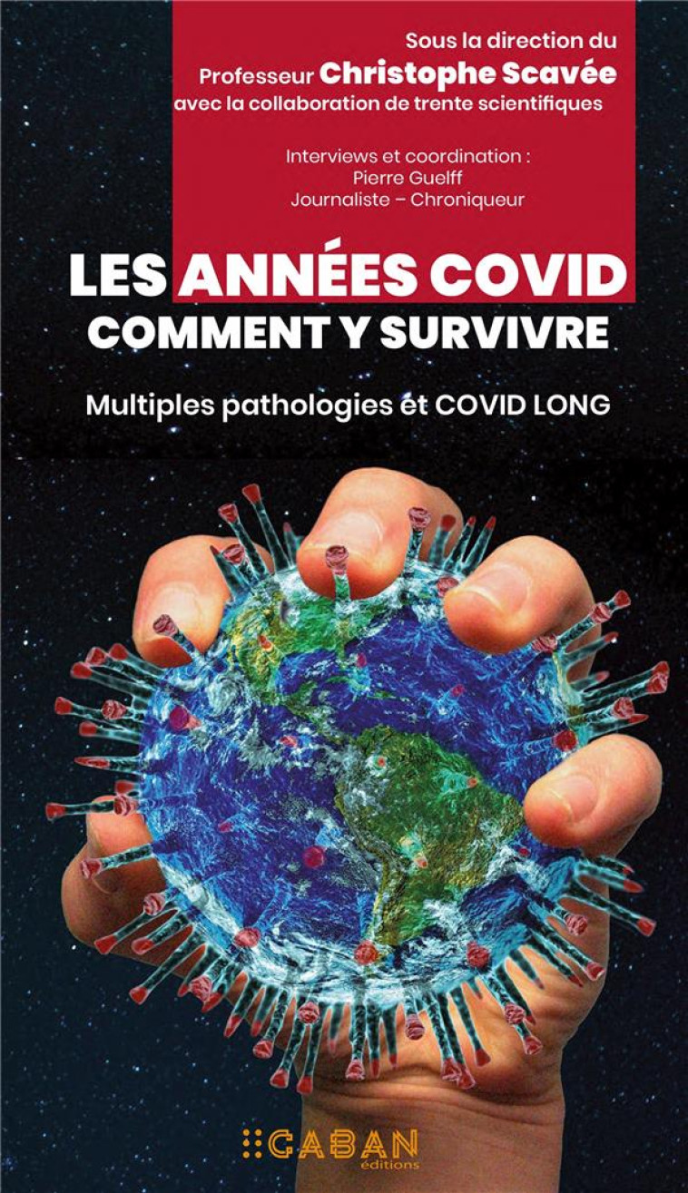 LES ANNEES COVID - COMMENT Y SURVIVRE - SCAVEE/GUELFF - BLACKLEPHANT