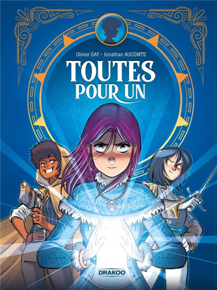 LES GARDIENNES D AETHER - TOUTES POUR UN - HISTOIRE COMPLETE - AUCOMTE/GAY - DRAKOO