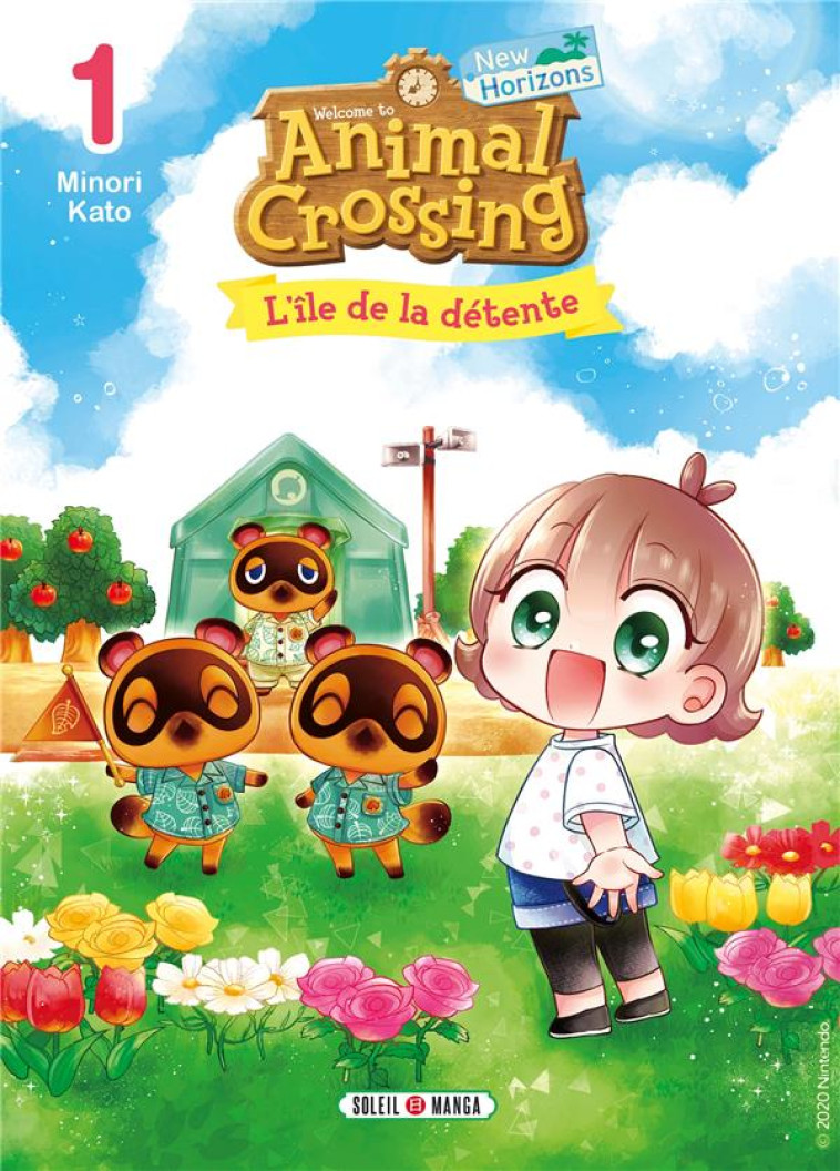 ANIMAL CROSSING : NEW HORIZONS - L-ILE DE LA DETENTE T01 - NINTENDO/KATO - Soleil Productions