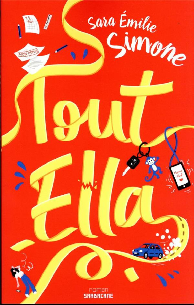 TOUT ELLA - SIMONE SARA EMILIE - SARBACANE