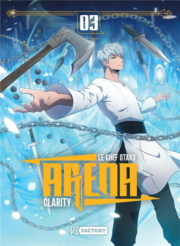 ARENA, TOME 3 - LE CHEF OTAKU - VEGA MANGA