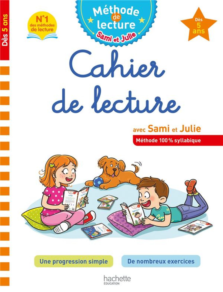 SAMI ET JULIE CAHIER DE LECTURE DES 5 ANS - CECCONELLO ADELINE - HACHETTE