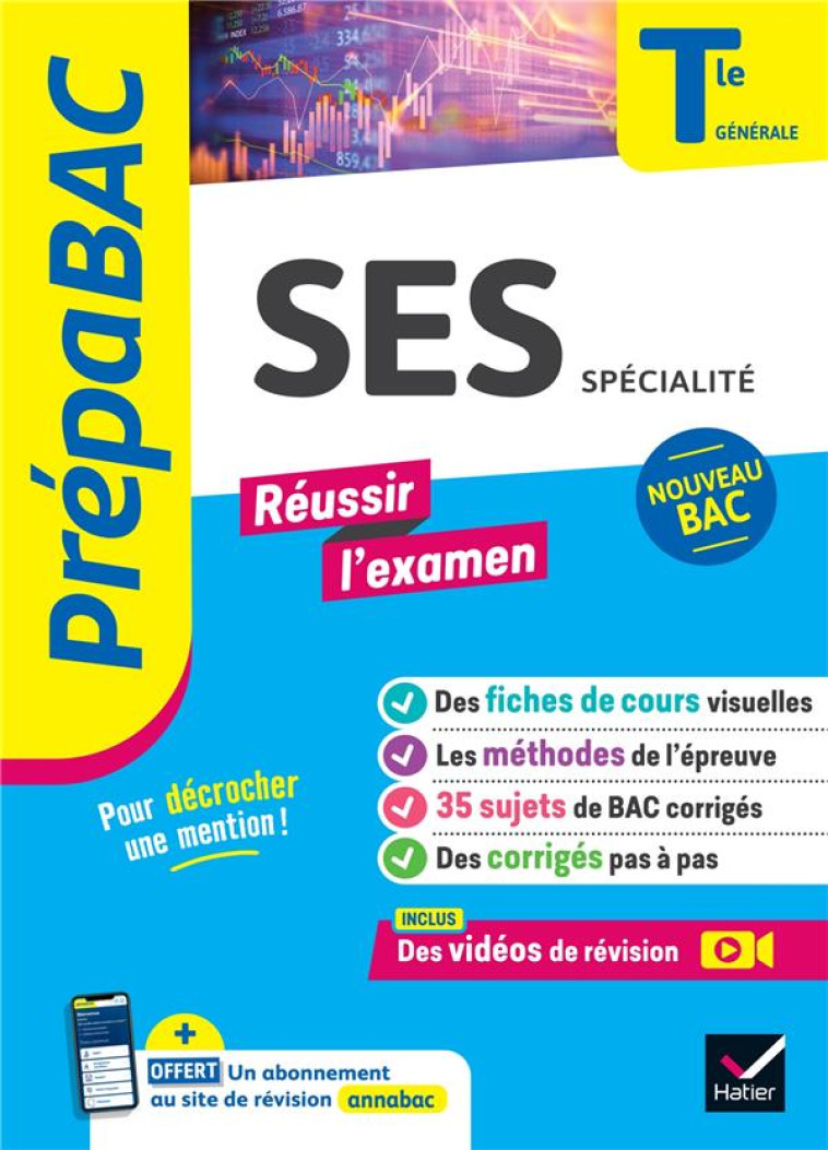 SES TLE GENERALE (SPECIALITE) - PREPABAC REUSSIR L-EXAMEN - BAC 2024 - NOUVEAU PROGRAMME DE TERMINAL - BACHELERIE-MARTEAU - HATIER SCOLAIRE