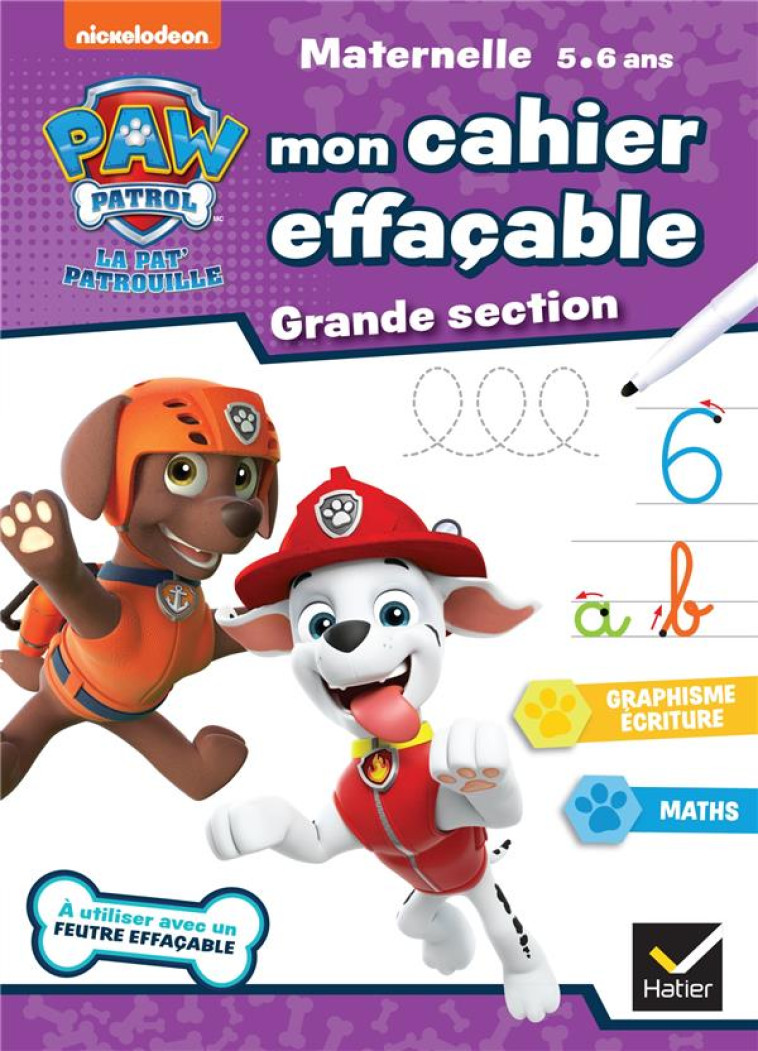 MON CAHIER EFFACABLE PAT-PATROUILLE GS - VALENTIN RACHEL - HATIER SCOLAIRE