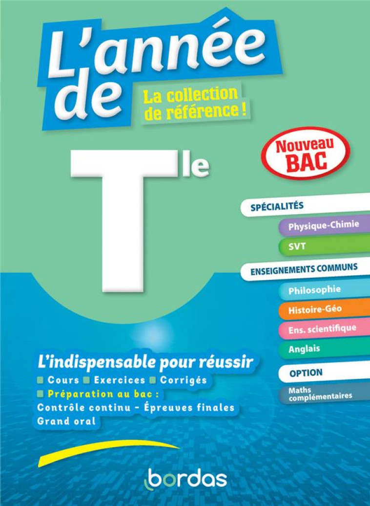 L-ANNEE DE TLE SPECIALITES PHYSIQUE-CHIMIE + SVT - COLLECTIF - BORDAS