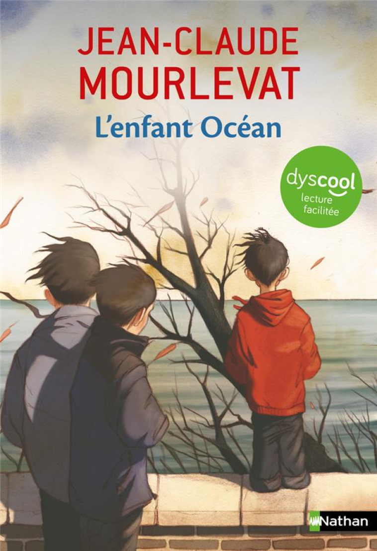 DYSCOOL - L-ENFANT OCEAN - MOURLEVAT J-C. - CLE INTERNAT