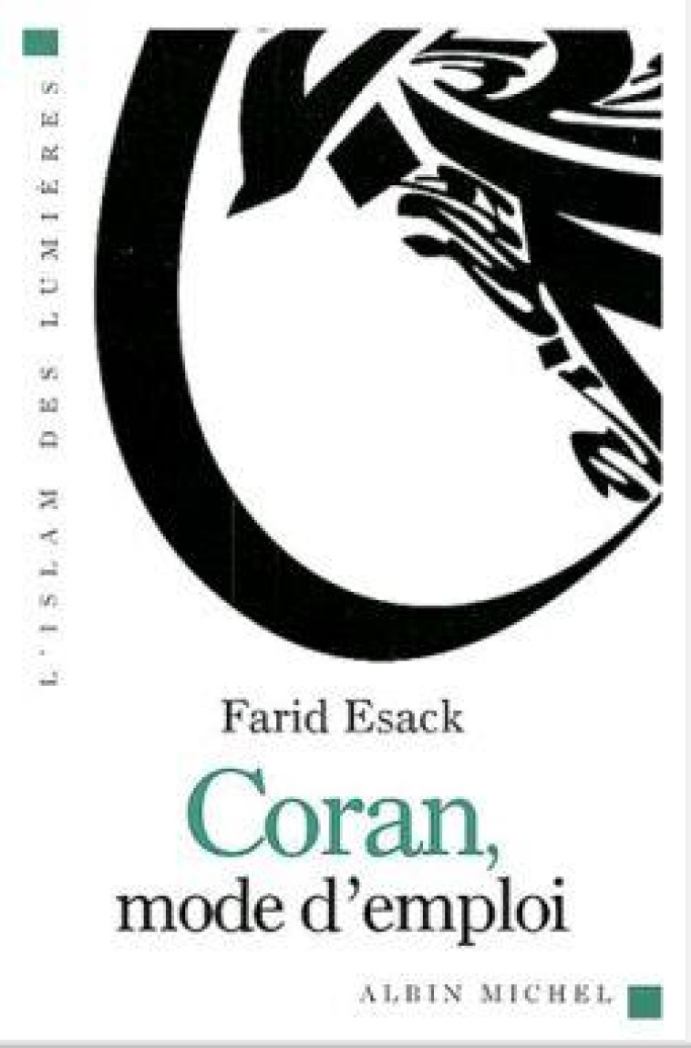 CORAN, MODE D-EMPLOI - ESACK FARID - ALBIN MICHEL