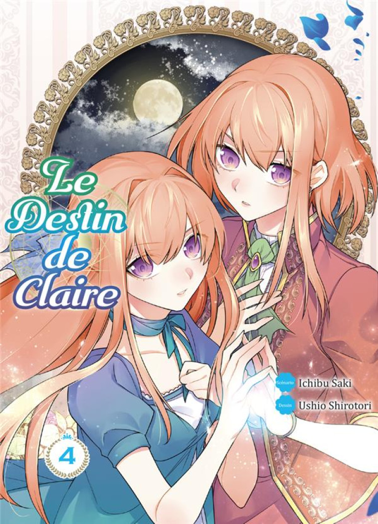 LE DESTIN DE CLAIRE T04 - SAKI/USHIO - KOMIKKU