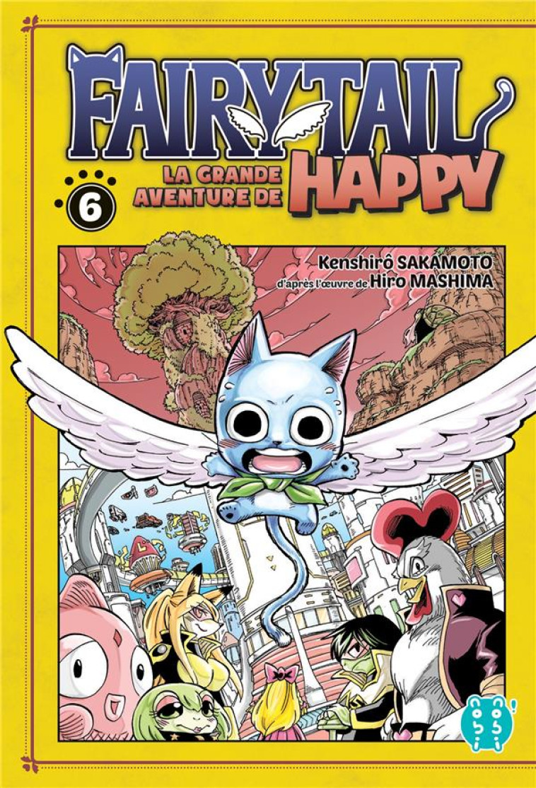 FAIRY TAIL - LA GRANDE AVENTURE DE HAPPY T06 - SAKAMOTO/MASHIMA - NOBI NOBI