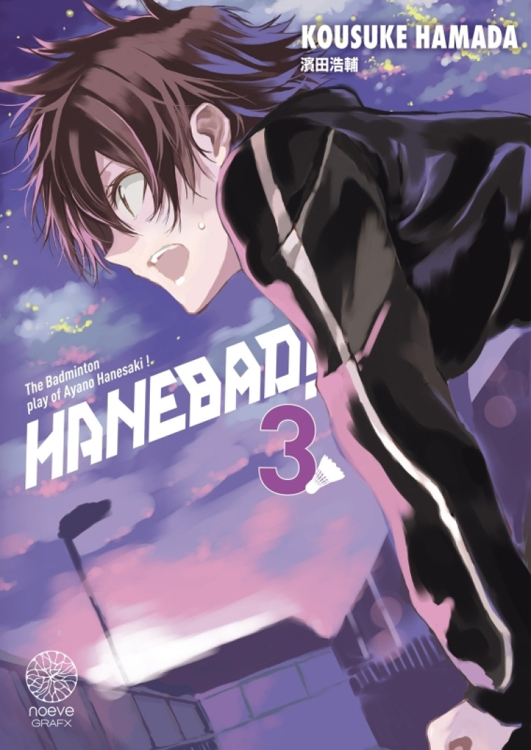 Hanebad! T03 - HAMADA KOSUKE HAMADA KOSUKE, Hamada Kosuke - NOEVE GRAFX