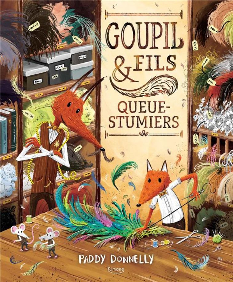 GOUPIL & FILS, QUEUE-STUMIERS - DONNELLY PADDY - KIMANE