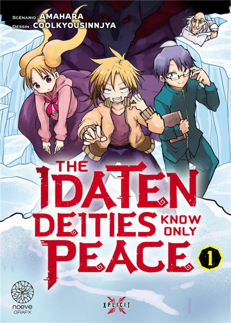 IDATEN KNOW ONLY PEACE T01 - MAMAHARA - ONO