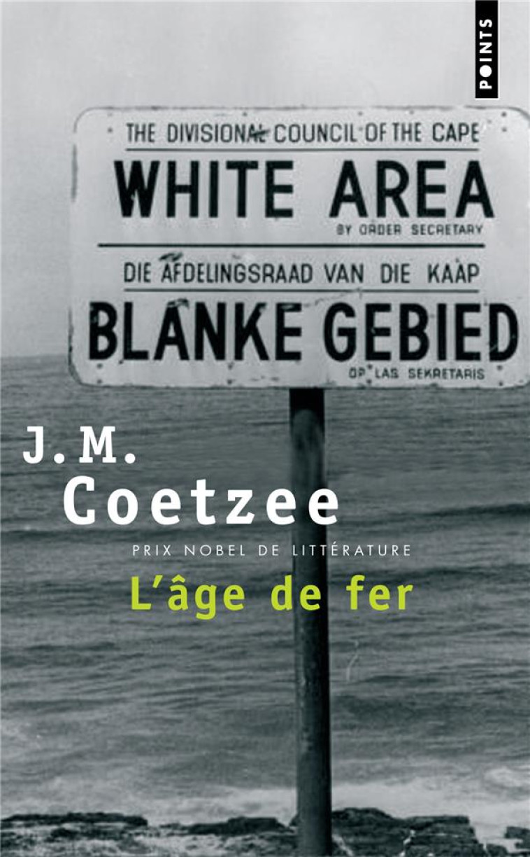 L-AGE DE FER - COETZEE J. M. - SEUIL