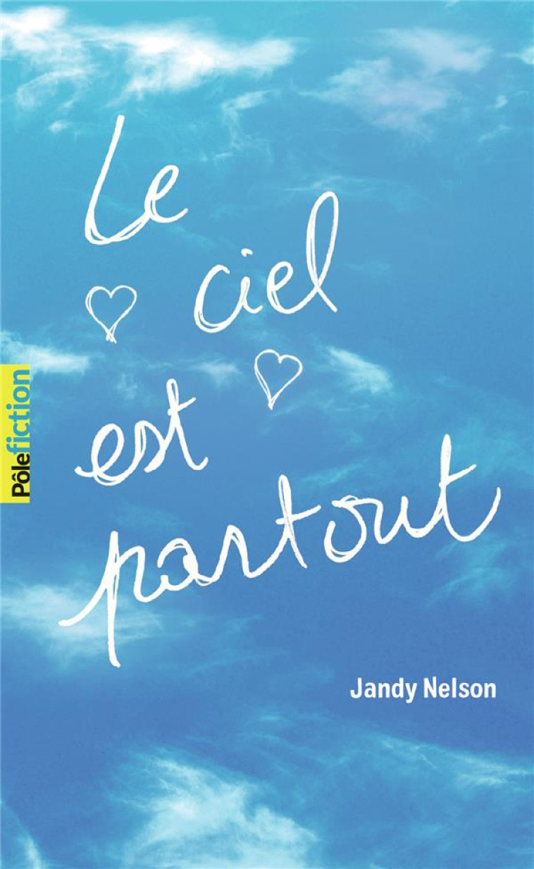 LE CIEL EST PARTOUT - NELSON JANDY - Gallimard-Jeunesse