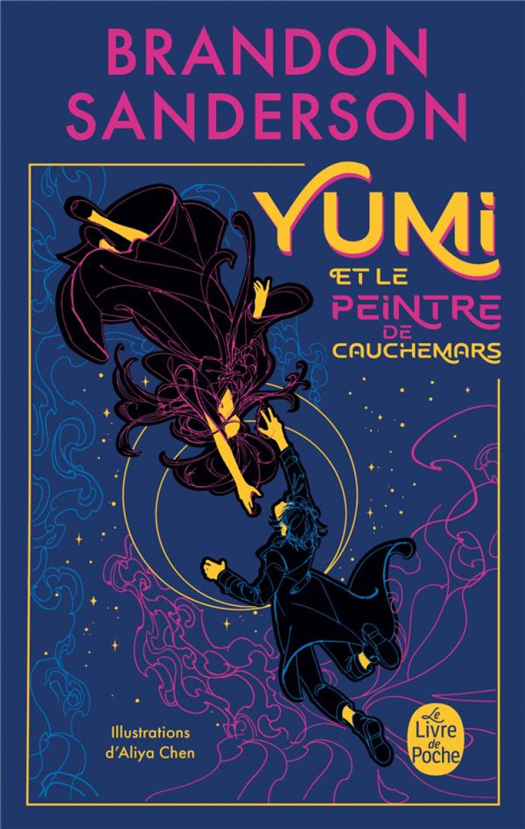 YUMI ET LE PEINTRE DE CAUCHEMARS - SANDERSON BRANDON - LGF/Livre de Poche