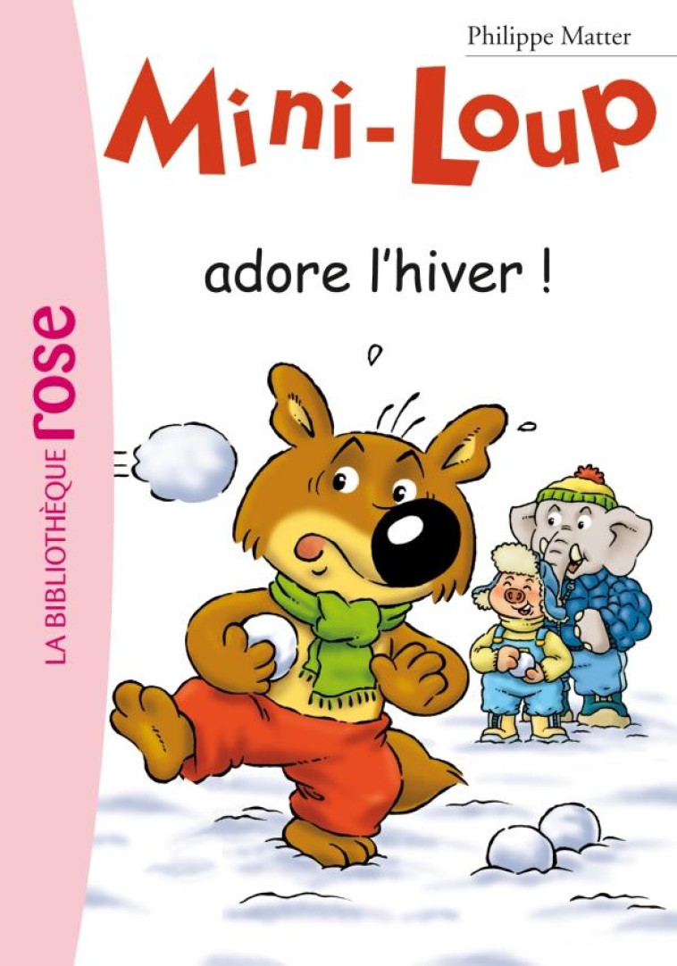 MINI-LOUP - T08 - MINI-LOUP 08 - MINI-LOUP ADORE L-HIVER ! - MATTER PHILIPPE - HACHETTE